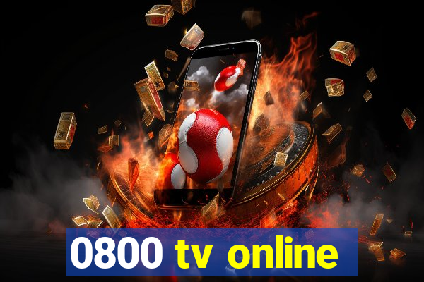 0800 tv online